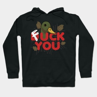 Duck you V2 Hoodie